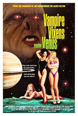 金星吸血鬼 Vampire Vixens from Venus(1995)