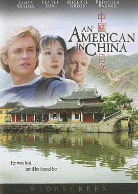 中国月亮 An American in China(2008)