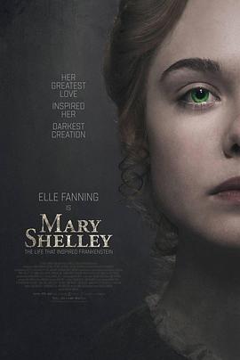 玛丽·雪莱 Mary Shelley(2017)