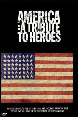 美利坚向英雄致敬 America: A Tribute to Heroes(2001)