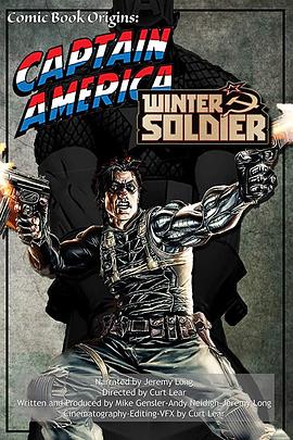 漫话美国队长：冬日战士 Comic Book Origins: Captain America - Winter Soldier(2014)