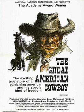 伟大的美国牛仔 The Great American Cowboy(1973)