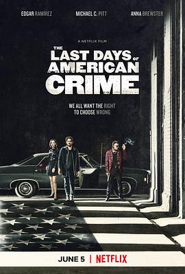 美国最后一宗罪案 The Last Days of American Crime(2020)