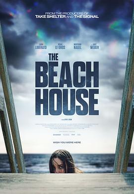 海滨别墅 The Beach House(2019)