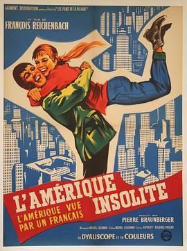 不寻常的美国 L'Amérique insolite(1961)