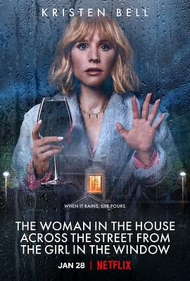 窗边女孩眼中对街的屋中女子 The Woman in the House Across the Street from the Girl in the Window(2022)