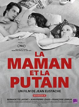 母亲与娼妓 La Maman et la Putain(1973)