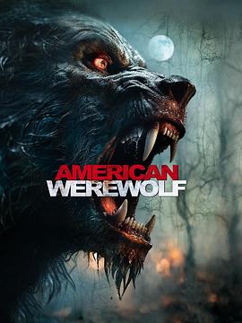 美国狼人 American Werewolf(2024)