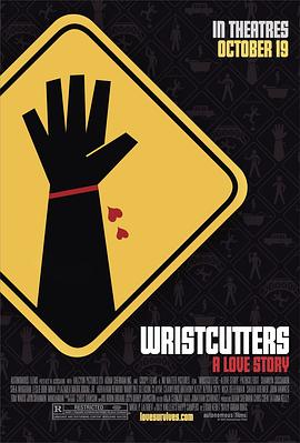 割腕者的天堂 Wristcutters: A Love Story(2007)