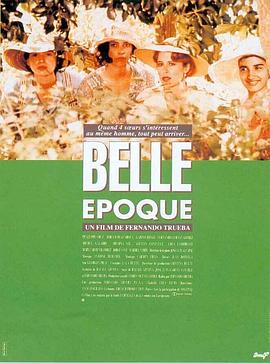 四千金的情人 Belle Époque(1992)